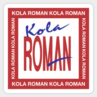 Kola Roman Colombia clean Sticker